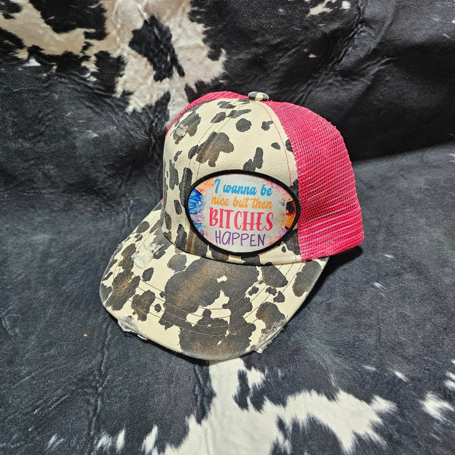 Fabric Patch Hat - B!tches Happen with custom hat design