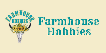 Farmhouse Hobbies
