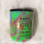 Pour Decisions Glitter Hydrodip Wine Glass RTS Drinkware Farmhouse Hobbies   