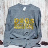 Dogs Long Sleeve Tshirt LS T-shirt Farmhouse Hobbies   