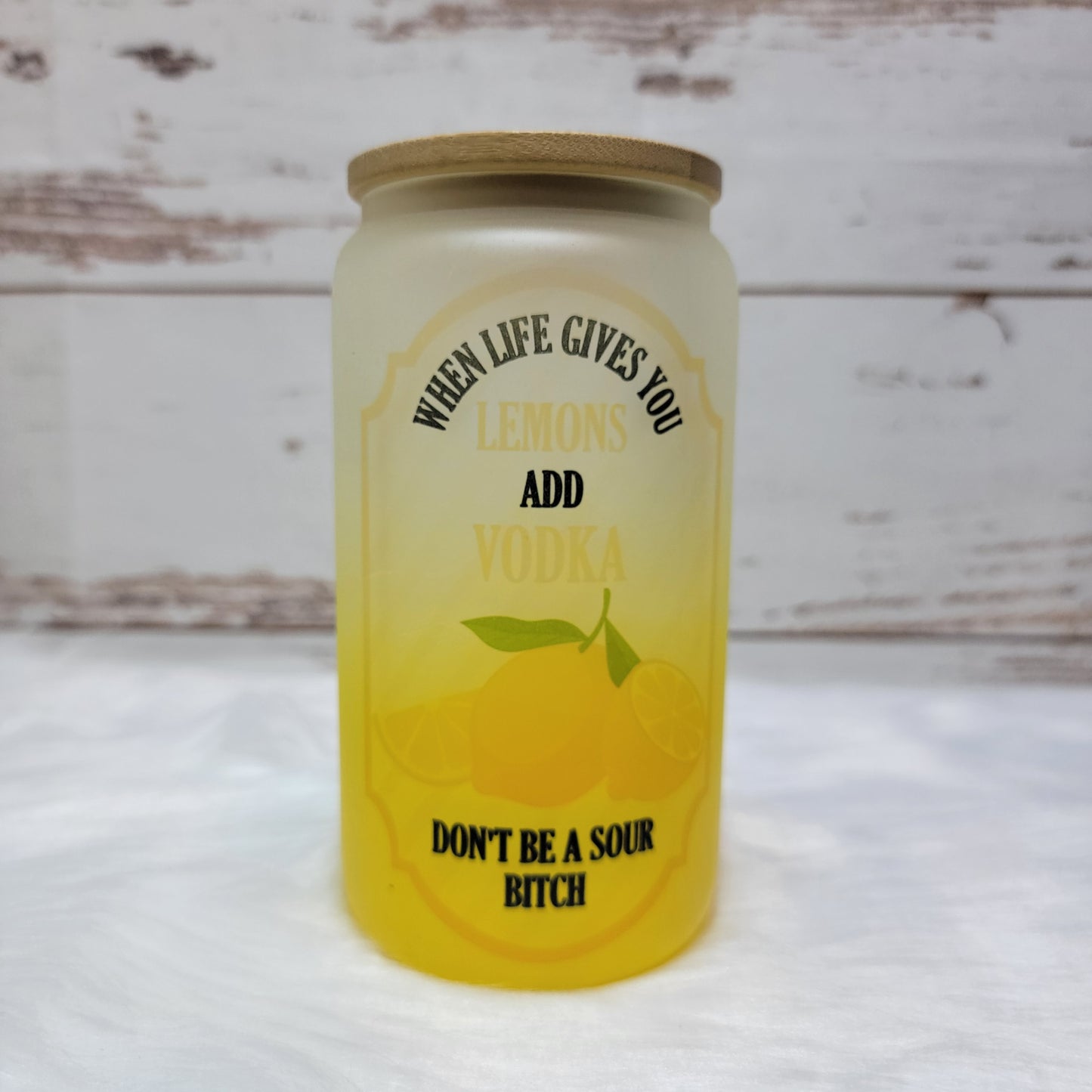 Sour Bitch Glass Can Tumbler