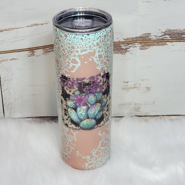 20 oz Skinny Prick RTS Drinkware Farmhouse Hobbies   