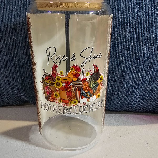 16 oz Glass Can  -Mother Clucker with custom gift design