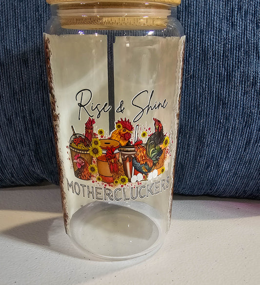 16 oz Glass Can  -Mother Clucker with custom gift design