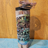 20 oz Duo - Can't Work - Fishing with custom gift design