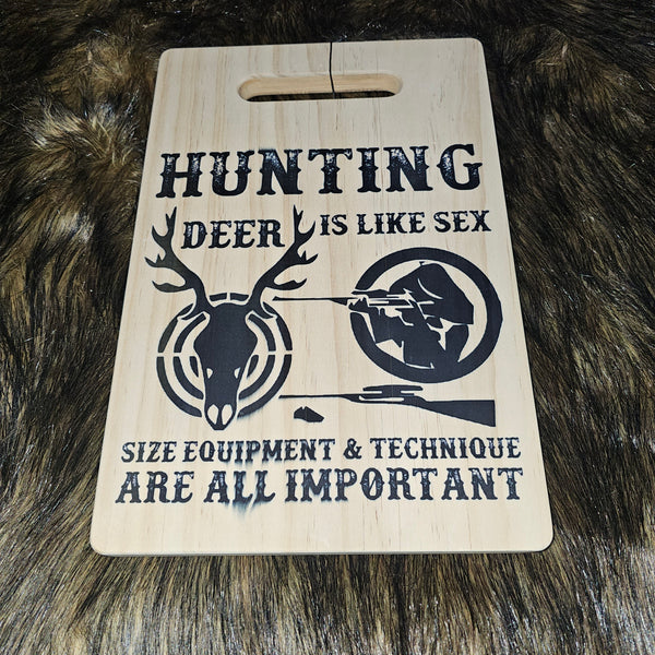 Hunting Like Sex Wood Board