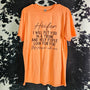 Heifer Put in the Trunk Orange Tee Country Chaos