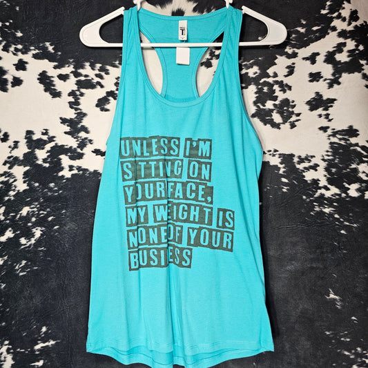 My Weight Is None of Your Damn Business Tank