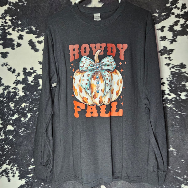 Howdy Fall Yeehaw Pumpkin Season Long Sleeve