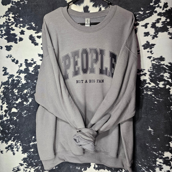 People Are Not My Thing Crewneck