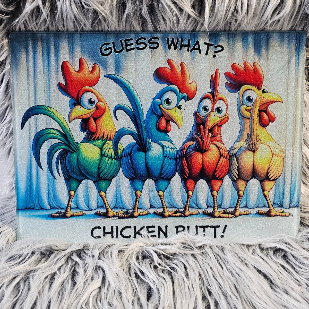 Lg. Rectangle - Guess What? Chicken Butt – Host-Ready – Glass Cutting Board