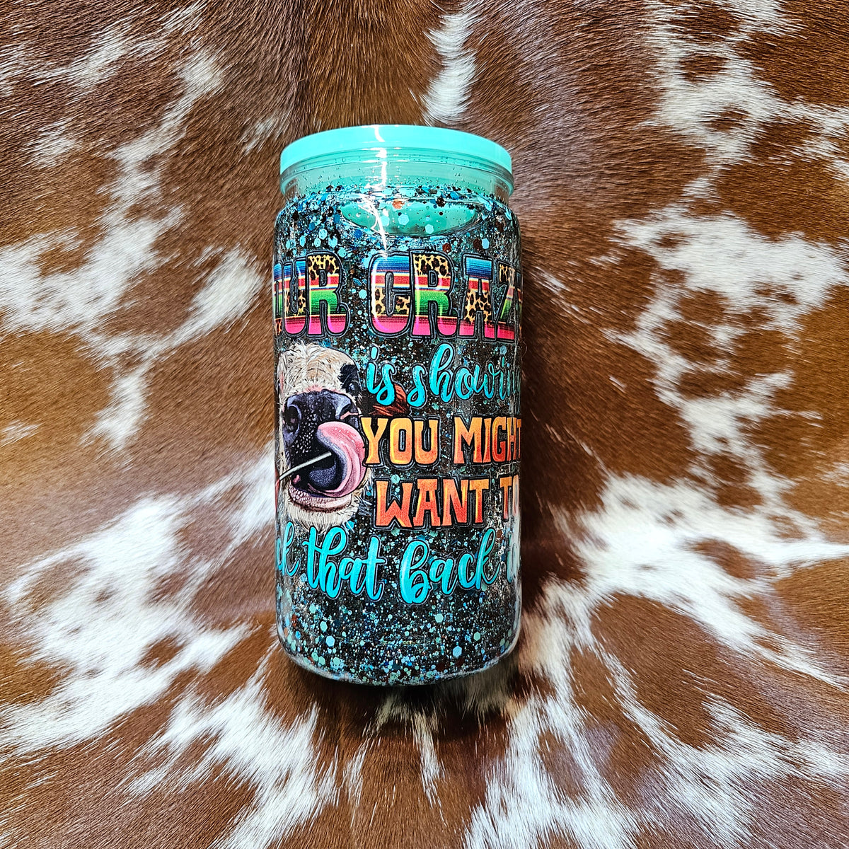 Crazy Is Showing Glitter Snowglobe Tumbler