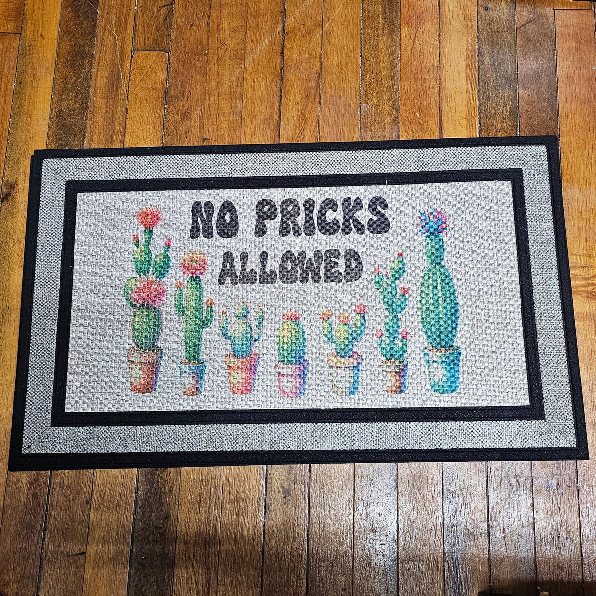 "No Pricks Allowed" Cactus Mat