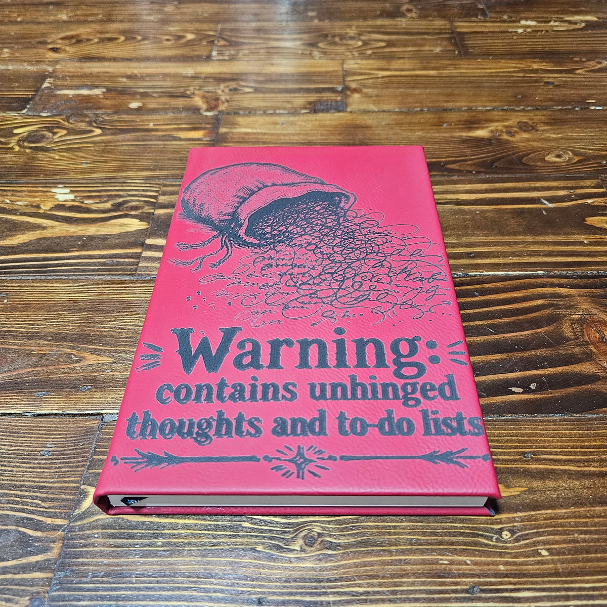 Warning: Contains Unhinged Thoughts & To-Do Lists Journal – Red