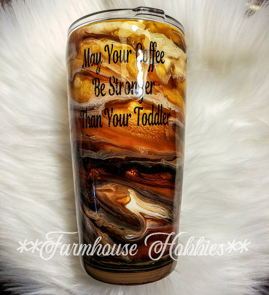 Stronger than your toddler coffee RTS Drinkware Farmhouse Hobbies   