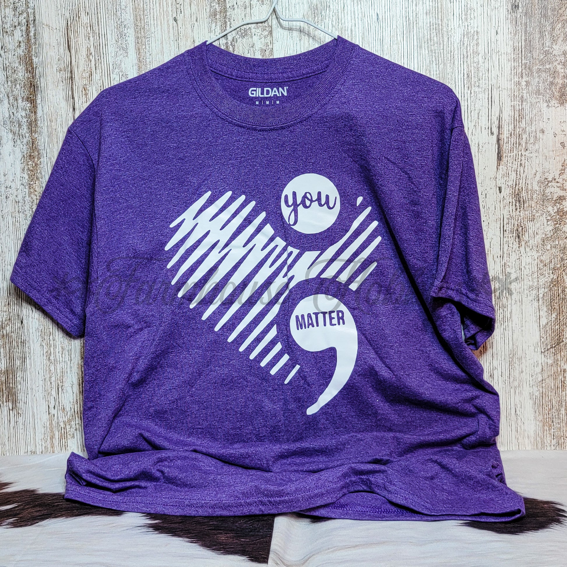 You Matter Tshirt SS T-shirt Farmhouse Hobbies   