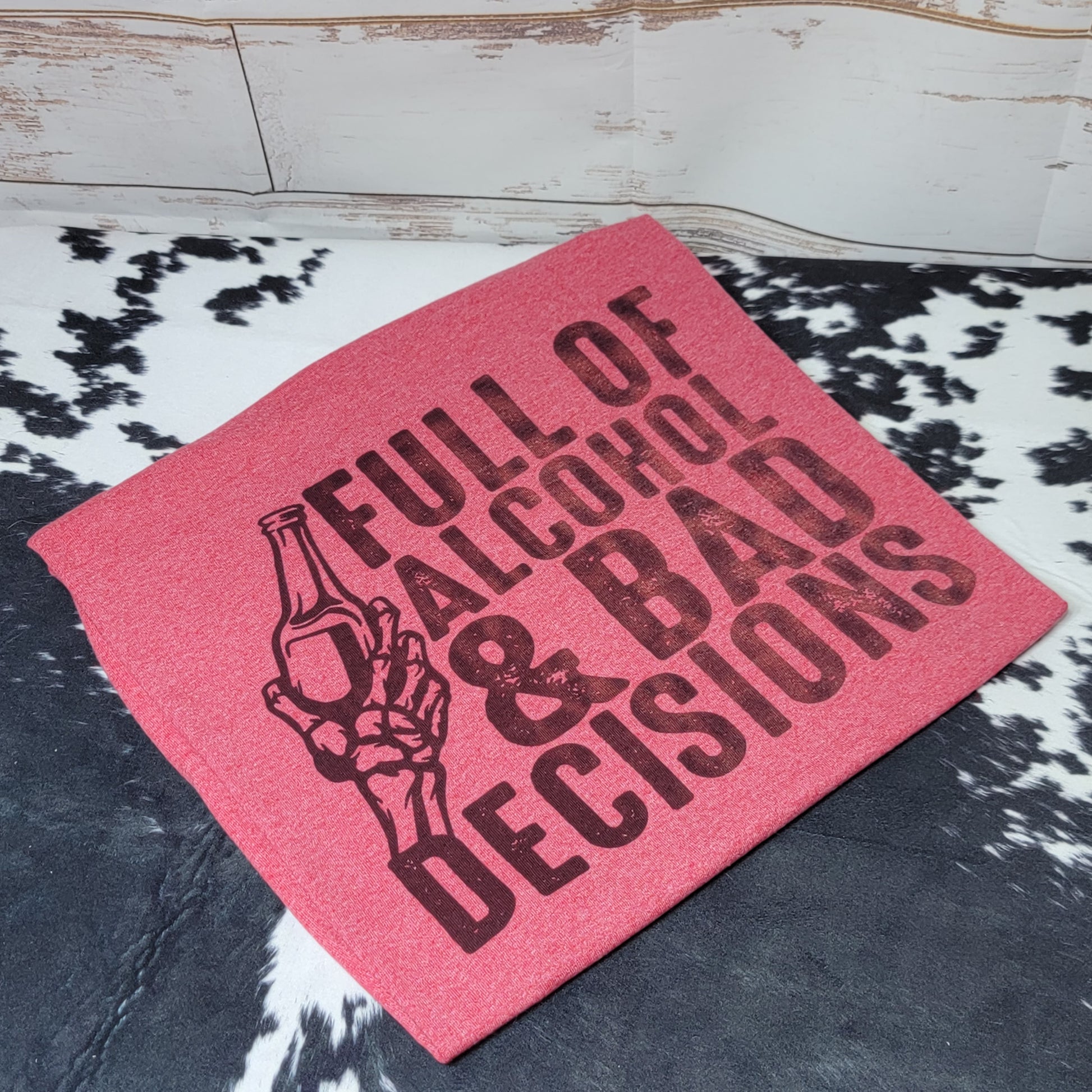 Bad Decisions Tee  Farmhouse Hobbies   